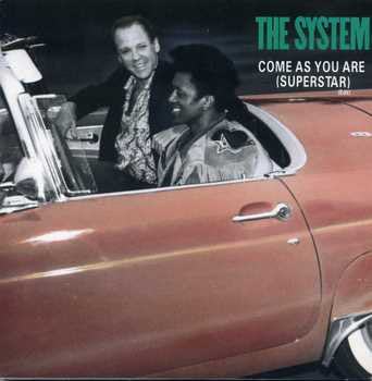 The System : Come As You Are (Superstar) (12")