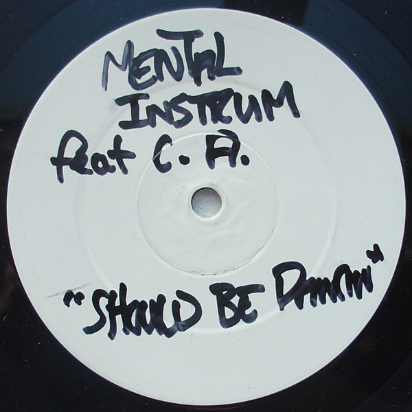 Mental Instrum : Should Be Dancin' (12", Promo, W/Lbl)