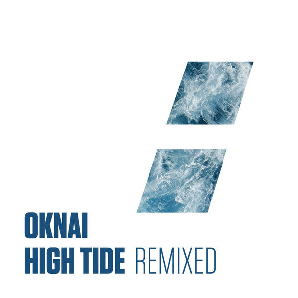 Oknai : High Tide Remixed (12", EP)