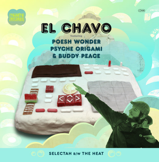 El Chavo : Selectah (7")
