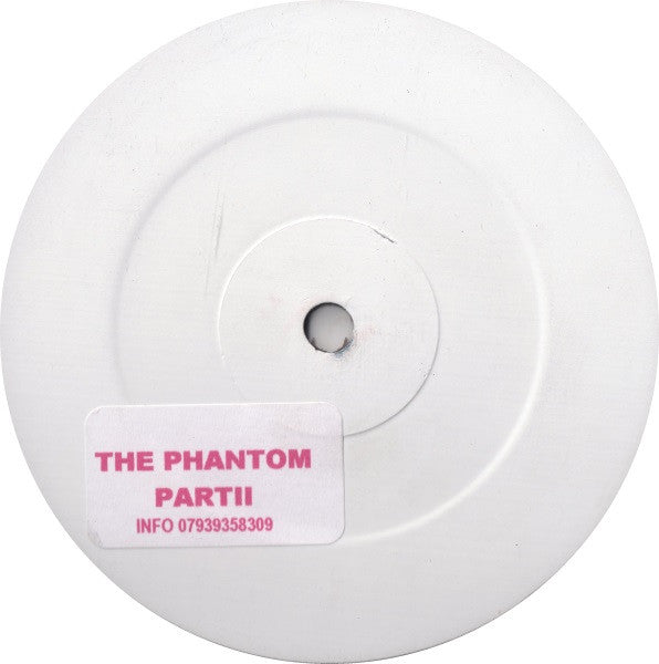 The Phantom (4) : Part II (12", S/Sided, W/Lbl, Sti)