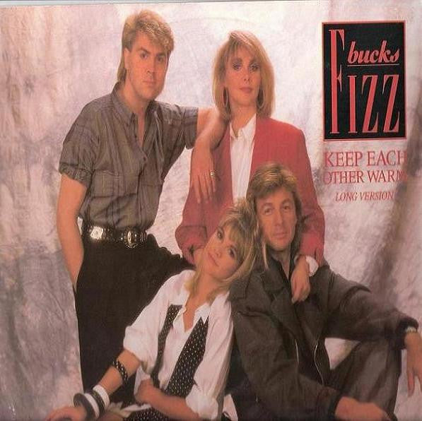 Bucks Fizz : Keep Each Other Warm (12")