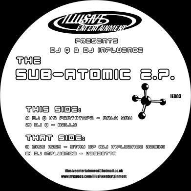 DJ Q (3) & DJ Influence : The Sub-Atomic EP (12", EP)