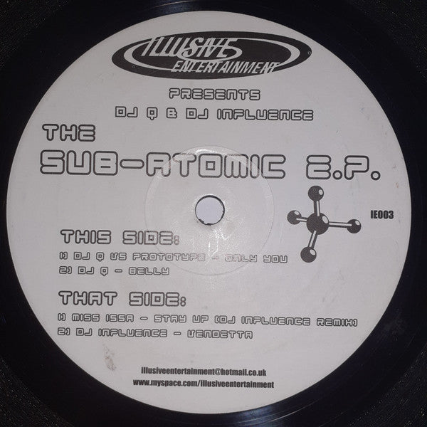 DJ Q (3) & DJ Influence : The Sub-Atomic EP (12", EP)