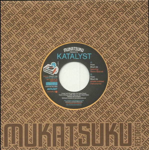 Katalyst : How Bout Us  (7", Single, Ltd)