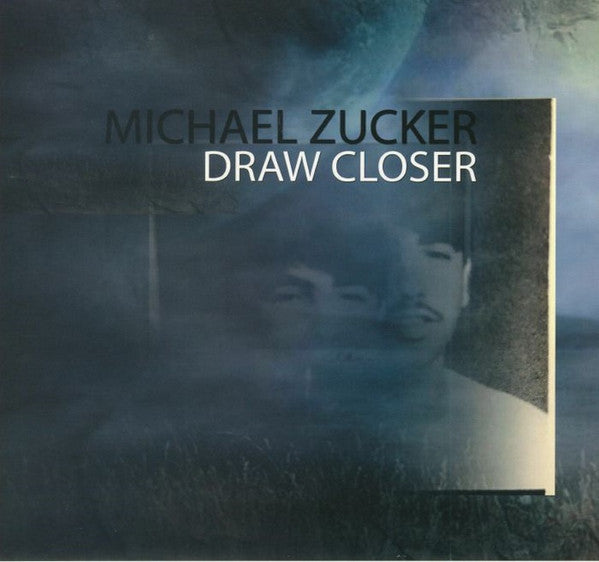 Michael Zucker : Draw Closer (2x12", Album)