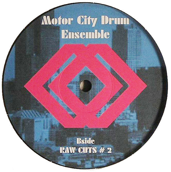 Motor City Drum Ensemble : Raw Cuts # 1 / Raw Cuts # 2 (12")