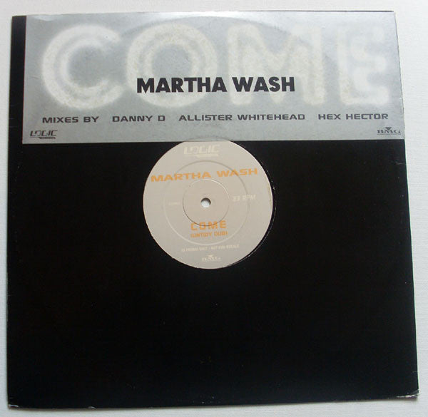 Martha Wash : Come (Untidy Dub) (12", S/Sided, Promo)