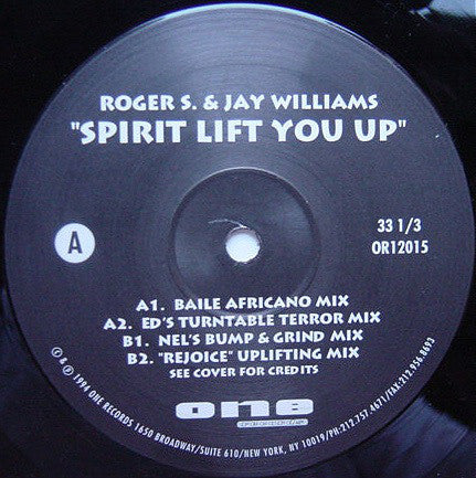 Roger Sanchez & Jay Williams : Spirit Lift You Up (The Remixes) (12")