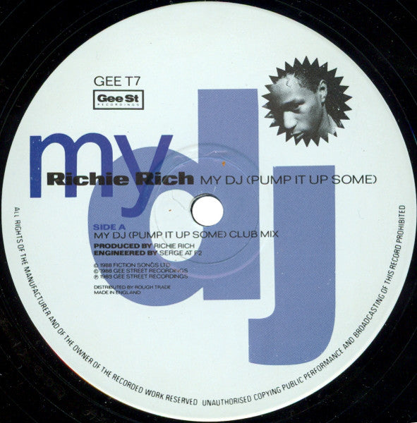 Richie Rich : My DJ (Pump It Up Some) (Club Mix) (12")