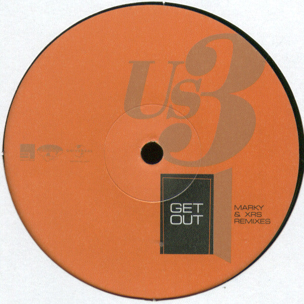 Us3 : Get Out (Marky & XRS Remixes) (12")