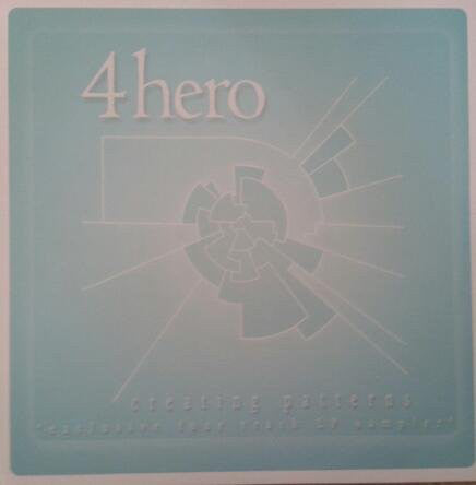 4 Hero : Creating Patterns (Exclusive Four Track LP Sampler) (12", Promo, Smplr)