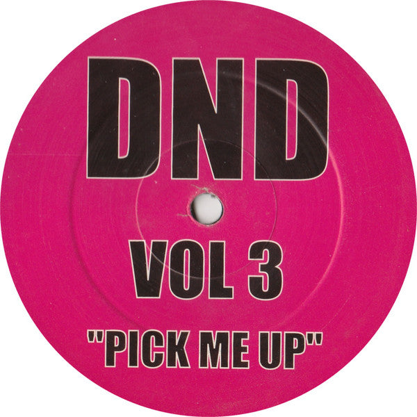 D'n'D : Vol 3: Pick Me Up (12")