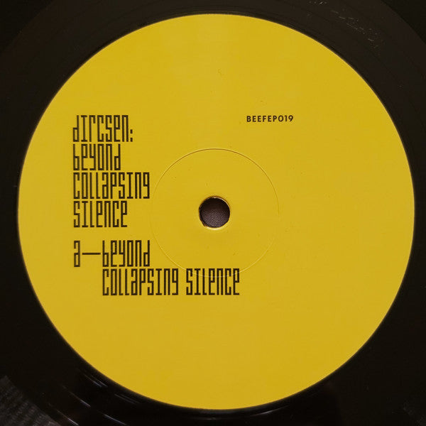 Dircsen : Beyond Collapsing Silence (12", EP)