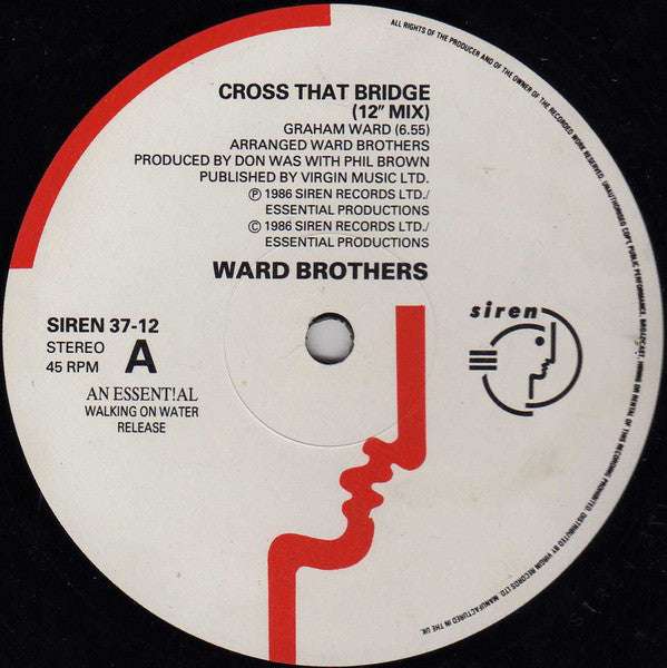 The Ward Brothers : Cross That Bridge (12")