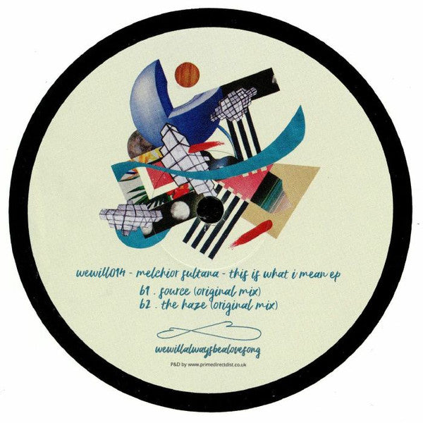 Melchior Sultana : This Is What I Mean EP (12", EP)