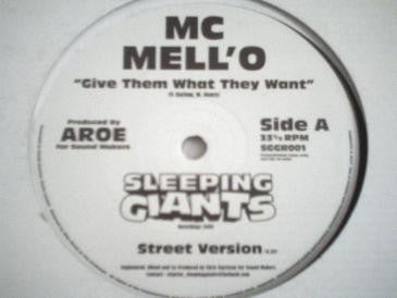 MC Mell'O' : Give Them What They Want (12", Promo)