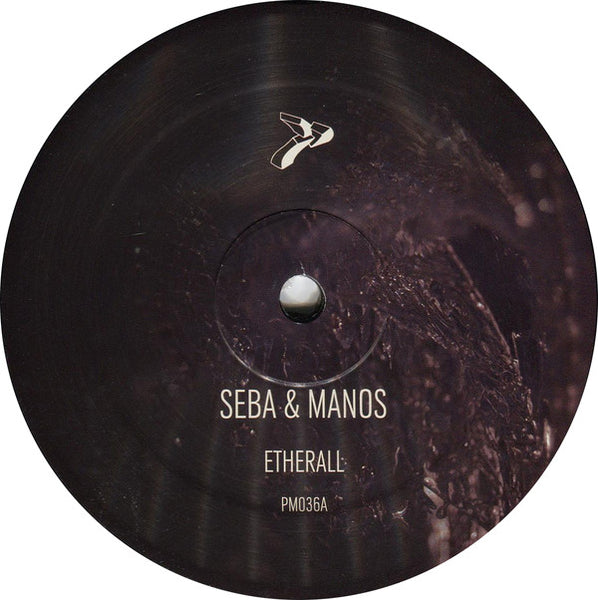 Seba & Robert Manos : Etherall / Always (12")