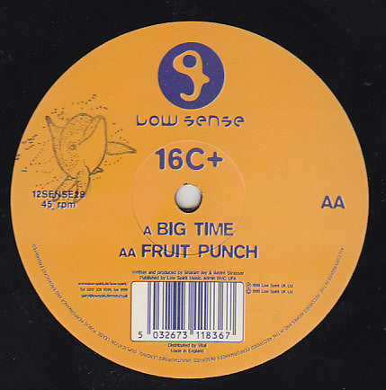 16C+ : Big Time / Fruit Punch (12")