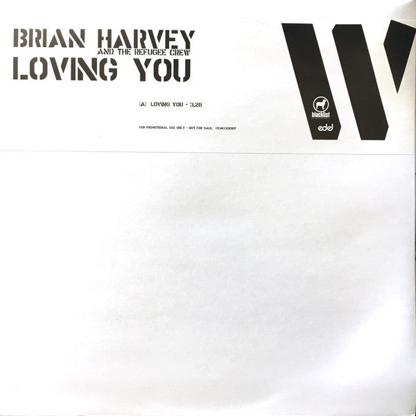 Brian Harvey And The Refugee Crew : Loving You (12", S/Sided, Promo)