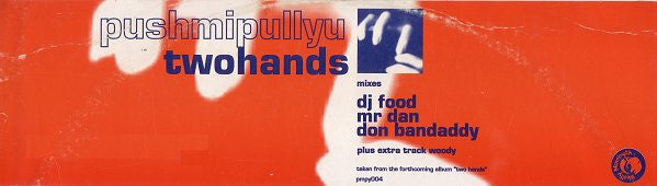 Pushmipullyu : Twohands (12")