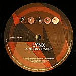 Lynx (7) & Fatal (3) : B Box Roller / The Fonze (12")