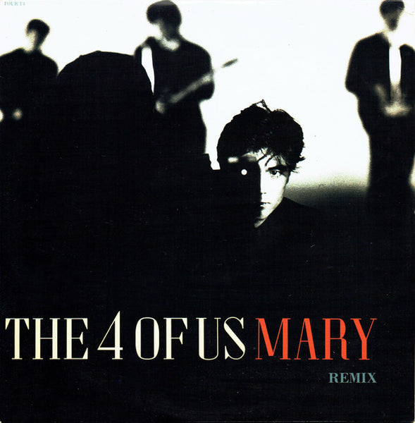 The 4 Of Us : Mary (Remix) (12")