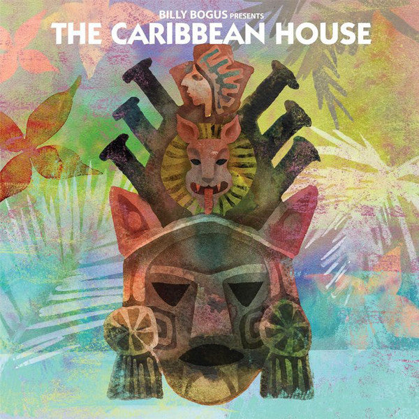 The Caribbean House : Billy Bogus Presents The Caribbean House (LP, Album)