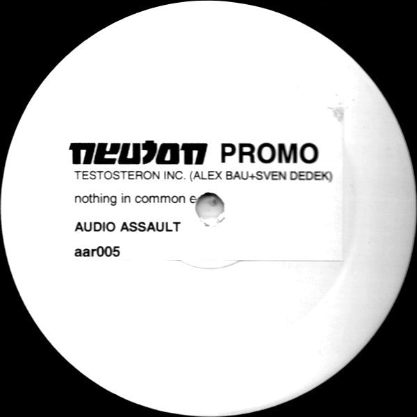 Testosteron Inc. : Nothing In Common EP (12", EP, Promo, W/Lbl, Sti)