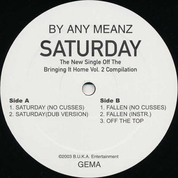 By Any Meanz : Saturday (12", Single)