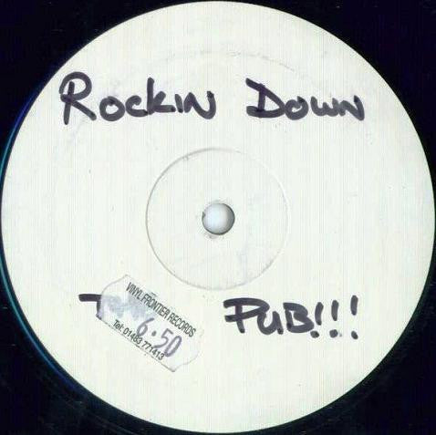 Unknown Artist : Rockin Down The Pub!!! (12", S/Sided, Unofficial, W/Lbl)