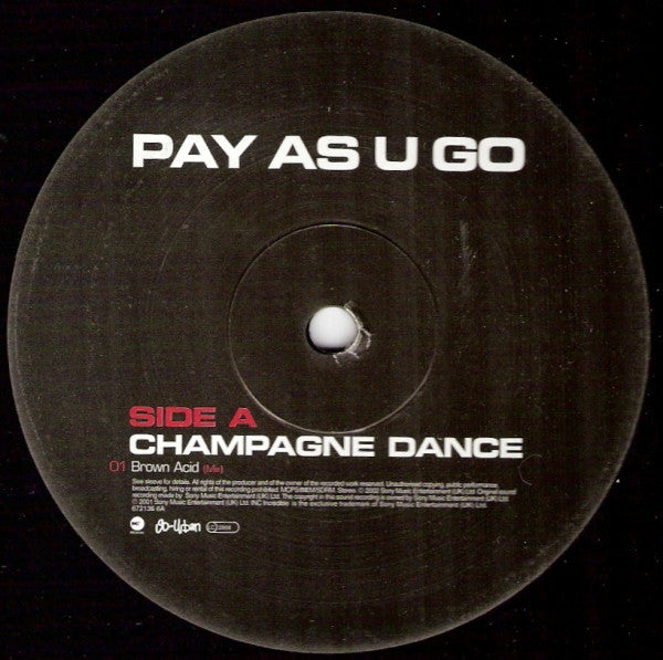 Pay As You Go Cartel : Champagne Dance (12")
