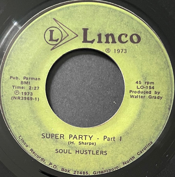 The Soul Hustlers : Super Party (7", Single, RE)