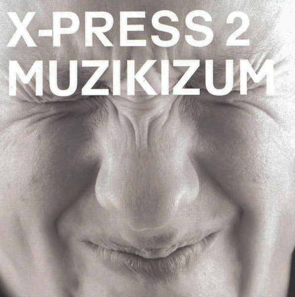 X-Press 2 : Muzikizum (6x12", Album, Ltd, RP)