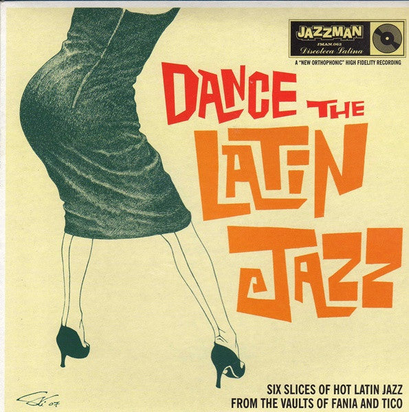 Various : Dance The Latin Jazz (Six Slices Of Hot Latin Jazz From The Vaults Of Fania And Tico) (3x7", Single + Box, Comp)