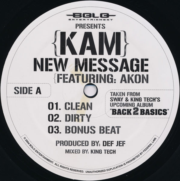 Kam (2) / J.U.I.C.E. : New Message / Ill Hip Hop (12")