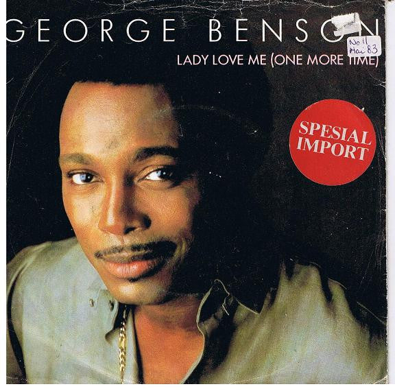 George Benson : Lady Love Me (One More Time) (7")