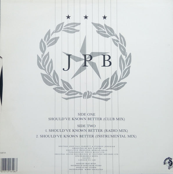 John Paul Barrett : Should've Known Better (12")