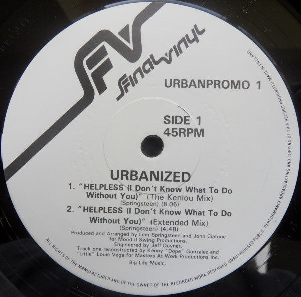 Urbanized : Helpless (I Don't Know What To Do Without You) (12", Promo)