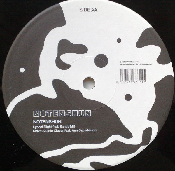 Notenshun* : Lyrical Flight / Move A Little Closer (12")