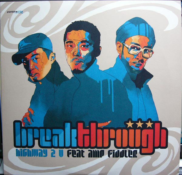 Breakthrough Feat Amp Fiddler : Highway 2 U (10")