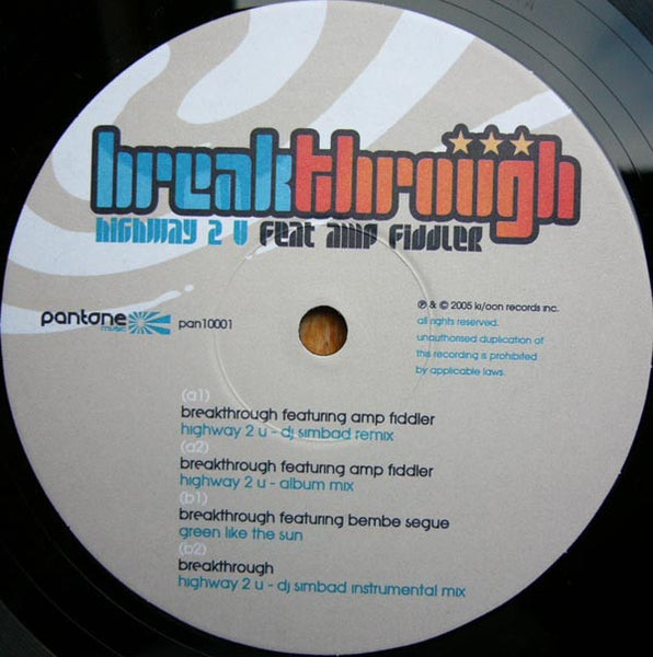 Breakthrough Feat Amp Fiddler : Highway 2 U (10")