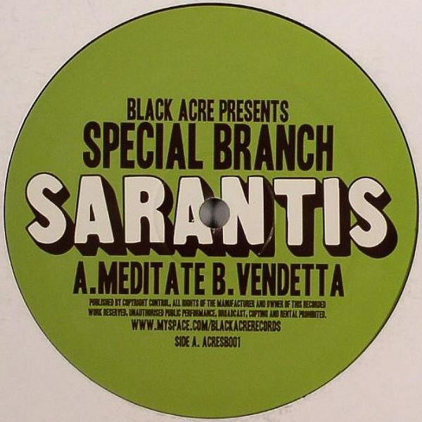 Sarantis : Meditate / Vendetta (12")