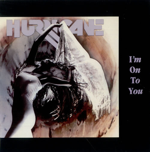 Hurricane (9) : I'm On To You (12")
