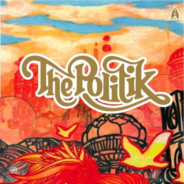 The Politik : The Politik (2xLP, Album)