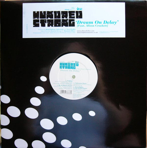 Hundred Strong Feat. Alison Crockett : Dream On Delay (12")