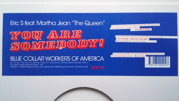Eric S : You Are Somebody! Blue Collar Workers Of America (2x12")