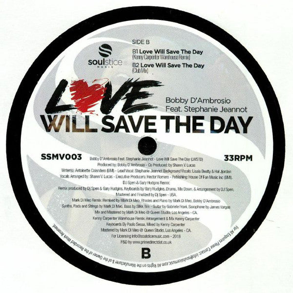 Bobby D'Ambrosio Feat. Stephanie Jeannot : Love Will Save The Day (12")