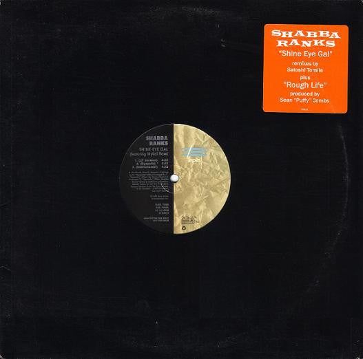 Shabba Ranks Feat. Michael Rose : Shine Eye Gal (12")