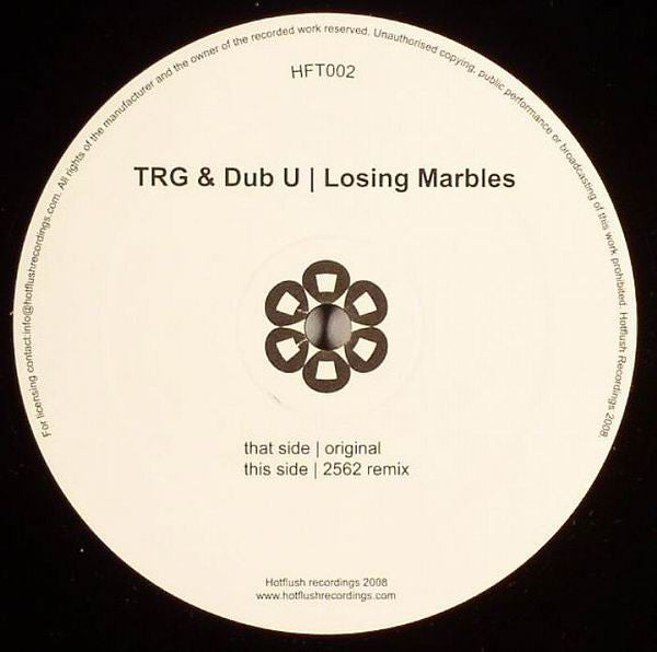 TRG & Selector Dub U : Losing Marbles (12")